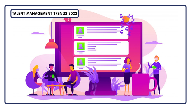Top 2023 Talent Management Trends