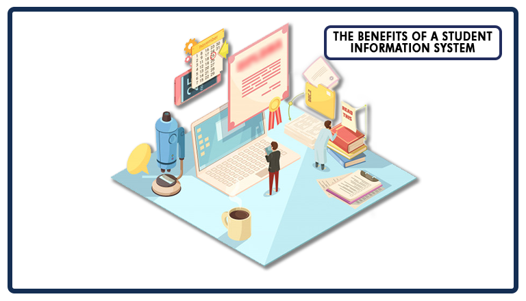 The Benefits of Student Information System