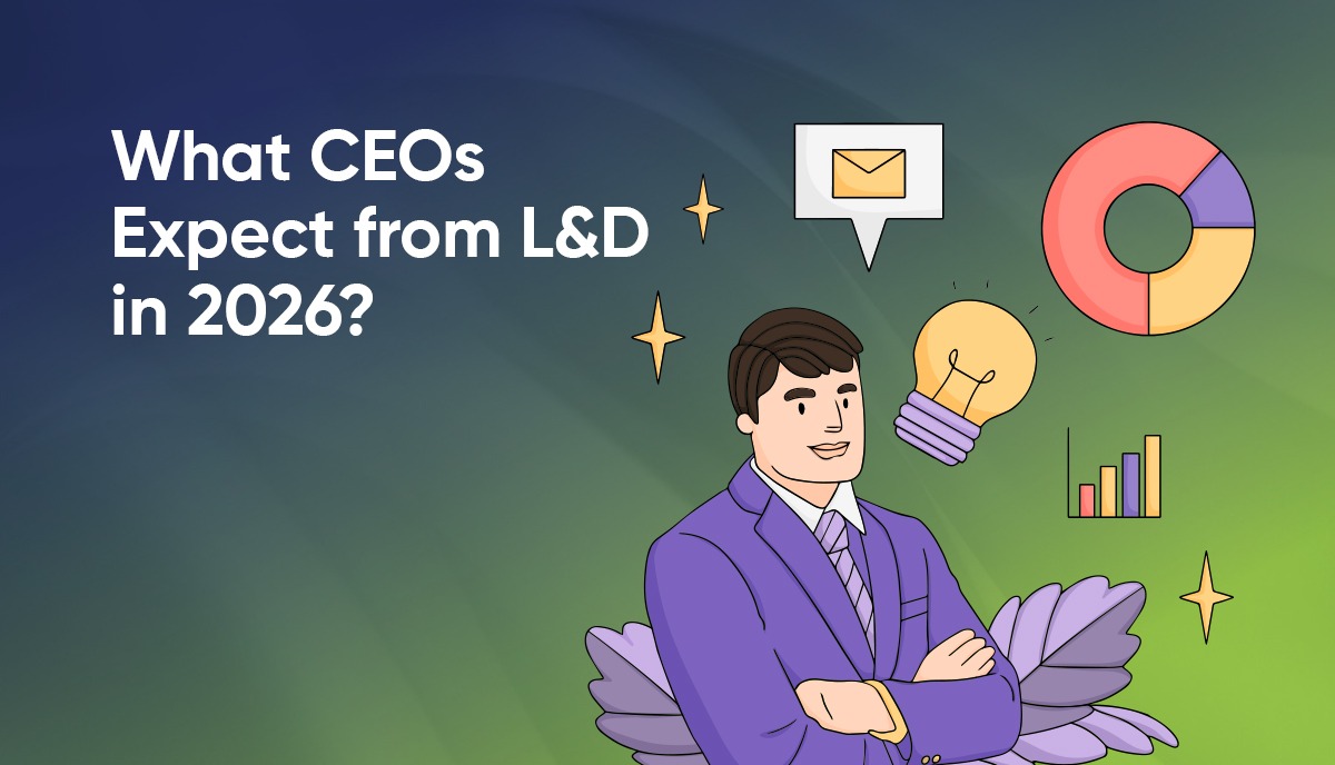 What CEOs Expect from L&D in 2026?